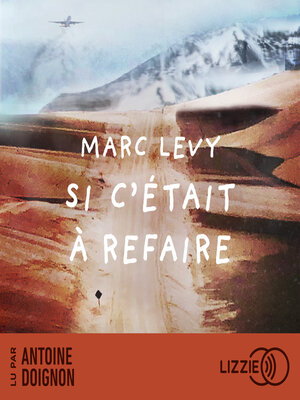 cover image of Si c'était à refaire